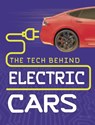 The Tech Behind Electric Cars - Matt Chandler - 9781474788281