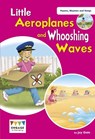Little Aeroplanes and Whooshing Waves - Jay Dale - 9781474798266