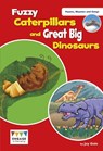 Fuzzy Caterpillars and Great Big Dinosaurs - Jay Dale - 9781474798273