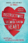 Instructions for a Second-hand Heart - Tamsyn Murray - 9781474919425