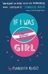If I Was Your Girl - Meredith Russo - 9781474923835