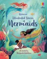 Illustrated Stories of Mermaids - Lan Cook ; Susanna Davidson ; Rachel Firth ; Fiona Patchett - 9781474989633