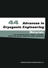 Advances in Cryogenic Engineering Materials - Balu Balachandran ; Donald G. Gubser ; K. Ted Hartwig ; Richard P. Reed - 9781475790580