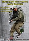 What Israel Has Learned about Security - Jerusalem Center for Public Affairs - 9781476051413