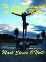 The Last Testament of Mother Mary - Mark O'Neill - 9781476135724