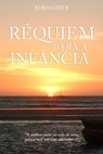 Réquiem para Infância - Joao Costa - 9781476288390