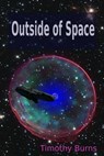 Outside of Space - Timothy Burns - 9781476321158