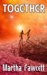 Together - Martha Fawcett - 9781476445274