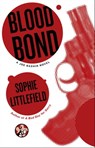Blood Bond - Sophie Littlefield - 9781476709406