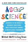 AsapSCIENCE - Mitchell Moffit ; Greg Brown - 9781476756240