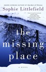 The Missing Place - Sophie Littlefield - 9781476757841