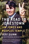 The Road to Jonestown - Jeff Guinn - 9781476763835