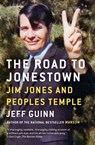 The Road to Jonestown - Jeff Guinn - 9781476763842