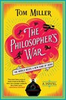 The Philosopher's War - Tom Miller - 9781476778198