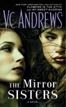 MIRROR SISTERS - ANDREWS,  V. C. - 9781476792361