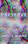 The Preserve - Ariel S. Winter - 9781476797885