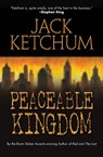 PEACEABLE KINGDOM - JACK KETCHUM - 9781477806548