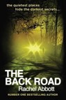 BACK ROAD THE - RACHEL ABBOTT - 9781477807750