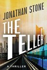 The Teller - Jonathan Stone - 9781477828656