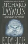 BODY RIDES - RICHARD LAYMON - 9781477837047