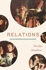 Relations - Marilyn Strathern - 9781478008354