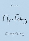 Fly-Fishing - Christopher Schaberg - 9781478019367