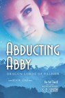 Abducting Abby - S E Smith - 9781478259992