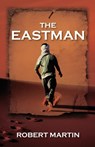 The Eastman - Robert Martin - 9781478718994