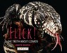 Flick! the Truth about Lizards - Annette Whipple - 9781478887805