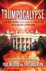Trumpocalypse - Paul McGuire ; Troy Anderson - 9781478993582