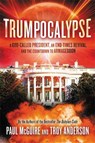 Trumpocalypse - Paul McGuire ; Troy Anderson - 9781478993599