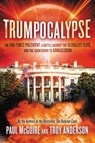 Trumpocalypse - Paul McGuire ; Troy Anderson - 9781478993612