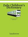 Zulu Children's Dictionary - Kasahorow - 9781480281233