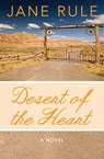 Desert of the Heart - Jane Rule - 9781480429406