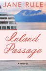 Inland Passage - Jane Rule - 9781480429437