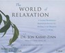 The World of Relaxation -  - 9781480512603