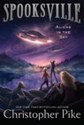 Aliens in the Sky - Christopher Pike - 9781481410601