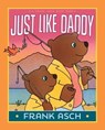Just Like Daddy - Frank Asch - 9781481422093
