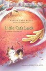 Little Cat's Luck - Marion Dane Bauer - 9781481424899