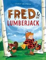Fred & the Lumberjack - Steven Weinberg - 9781481429832