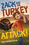 Zack and the Turkey Attack! - NAYLOR,  Phyllis Reynolds - 9781481437790