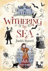Withering-By-Sea - Judith Rossell - 9781481443678