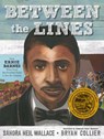 Between the Lines: How Ernie Barnes Went from the Football Field to the Art Gallery - Sandra Neil Wallace - 9781481443876