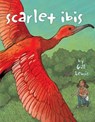Scarlet Ibis - LEWIS,  Gill - 9781481449427