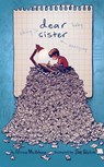 Dear Sister - Alison McGhee - 9781481451437