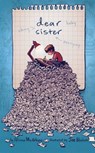 Dear Sister - Alison McGhee - 9781481451444