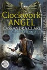 Clare, C: Clockwork Angel - Cassandra Clare - 9781481456029