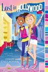 Lost in Hollywood - Cindy Callaghan - 9781481465717