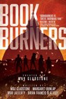 Bookburners - Max Gladstone ; Margaret Dunlap ; Mur Lafferty ; Brian Francis Slattery - 9781481485562