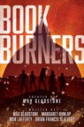 Bookburners - Max Gladstone ; Margaret Dunlap ; Mur Lafferty ; Brian Francis Slattery - 9781481485579